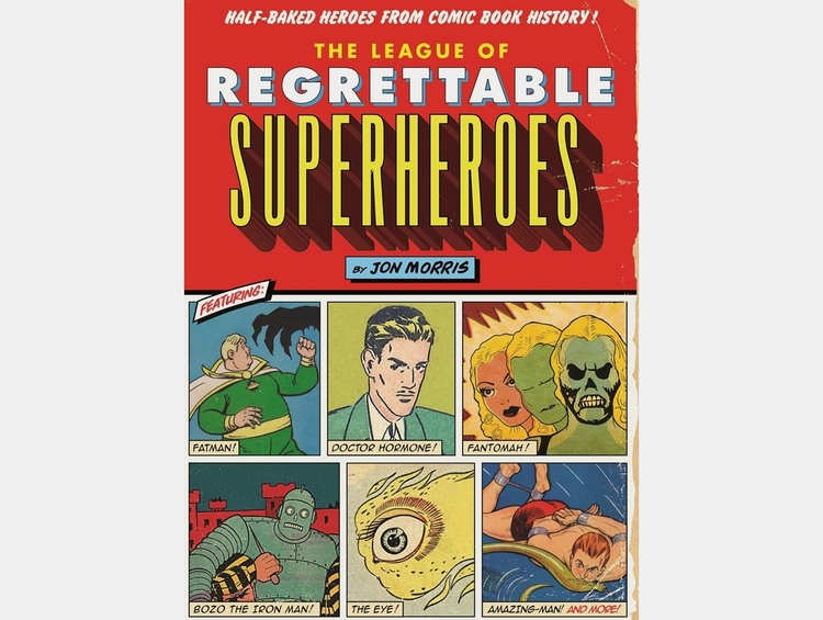 league-of-regrettable-superheroes-book-1